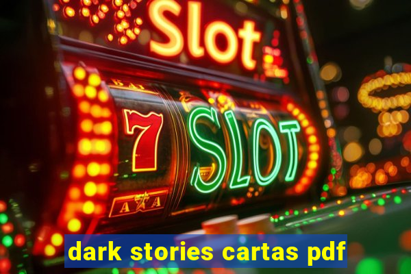 dark stories cartas pdf